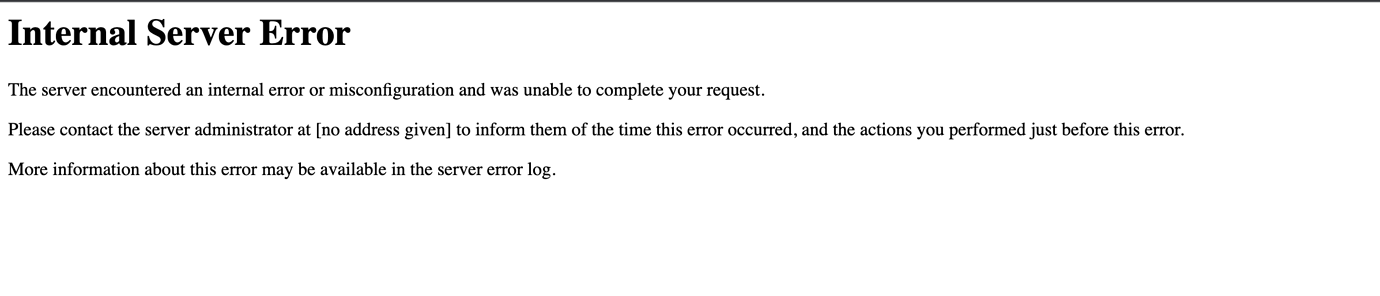The server encountered an internal error